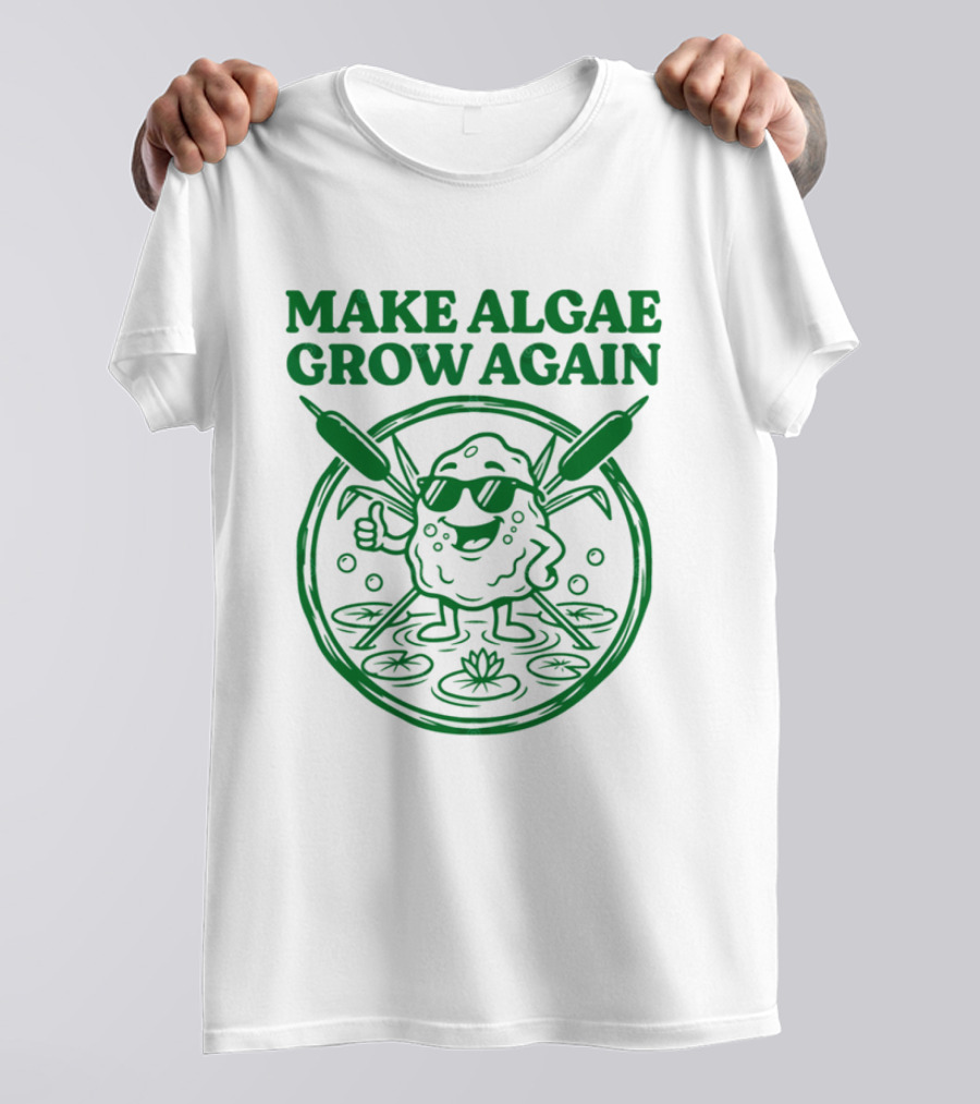 MAKE ALGAE GROW AGAIN Cartoon Thumbs Up With Sunglasses And Cattails Circular Frame T-Shirt