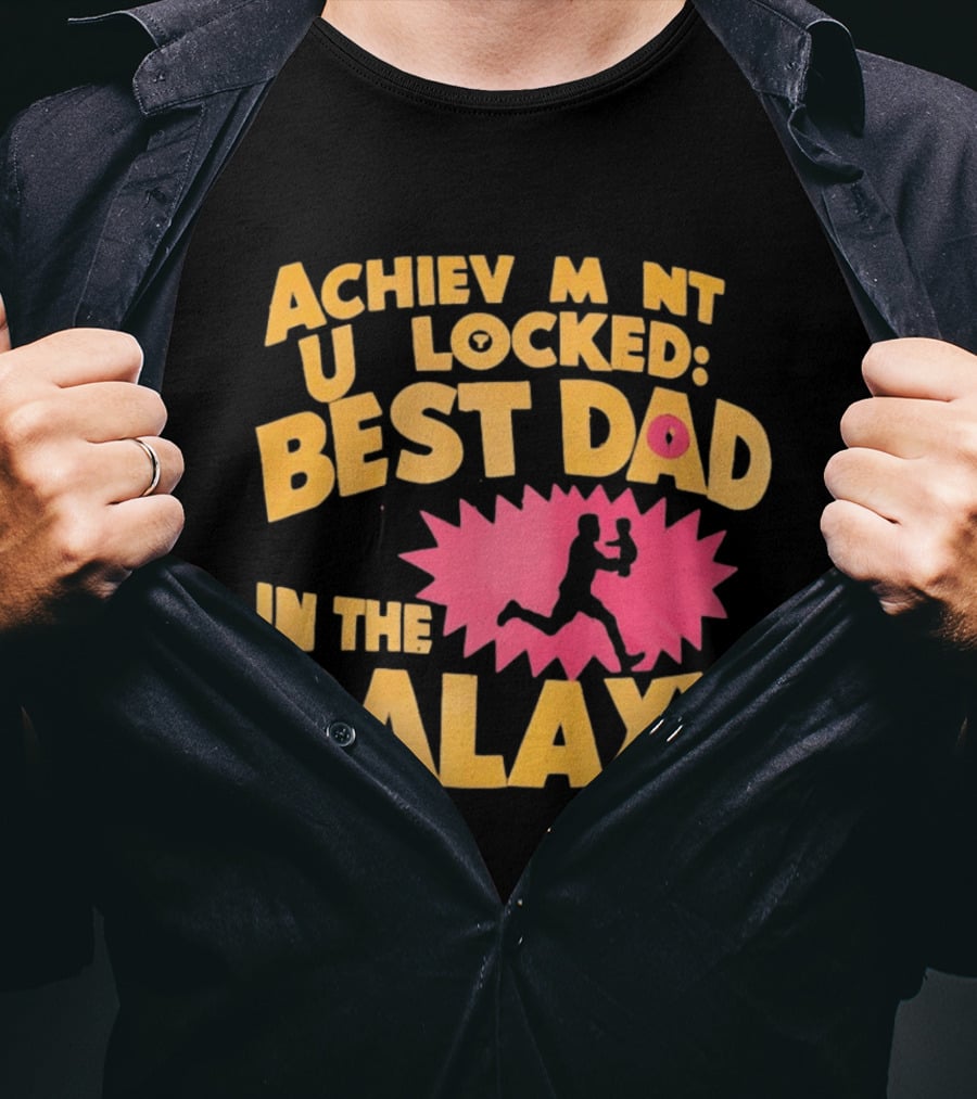 Achievement Unlocked Best Dad In The Galaxy Running With Child T-Shirt