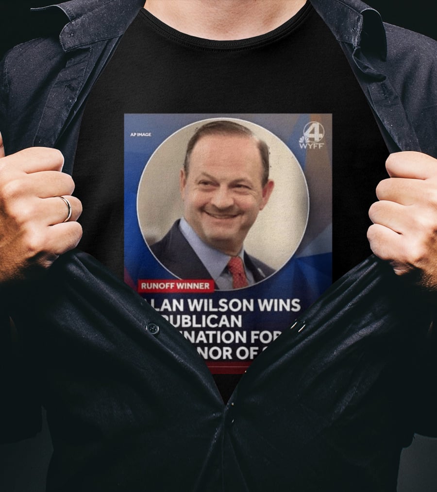 Runoff Winner Alan Wilson Wins Republican Nomination For Governor Of SC T-Shirt