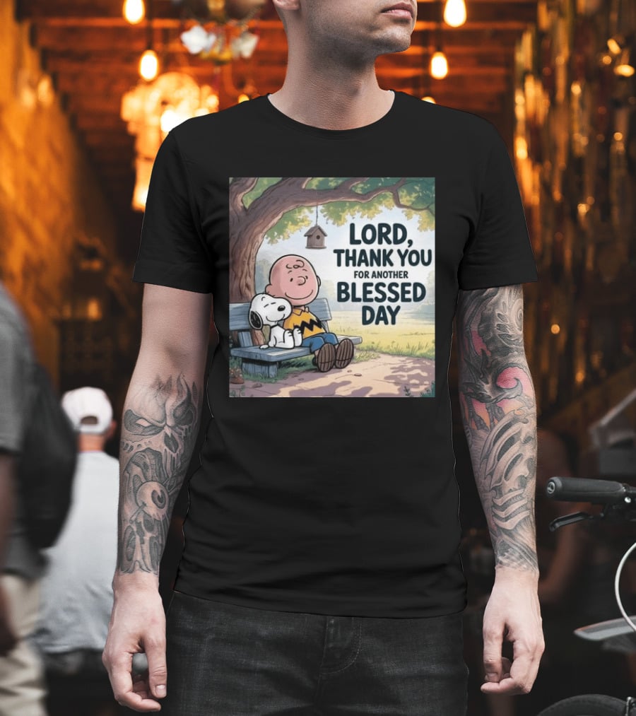 Charlie Brown Snoopy Lord Thank You For Another Blessed Day T-Shirt