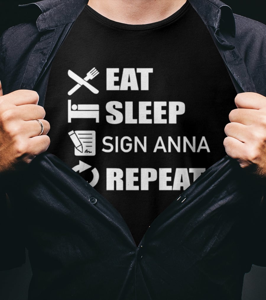 Eat Sleep Sign Anna Repeat Icons Cycle T-Shirt