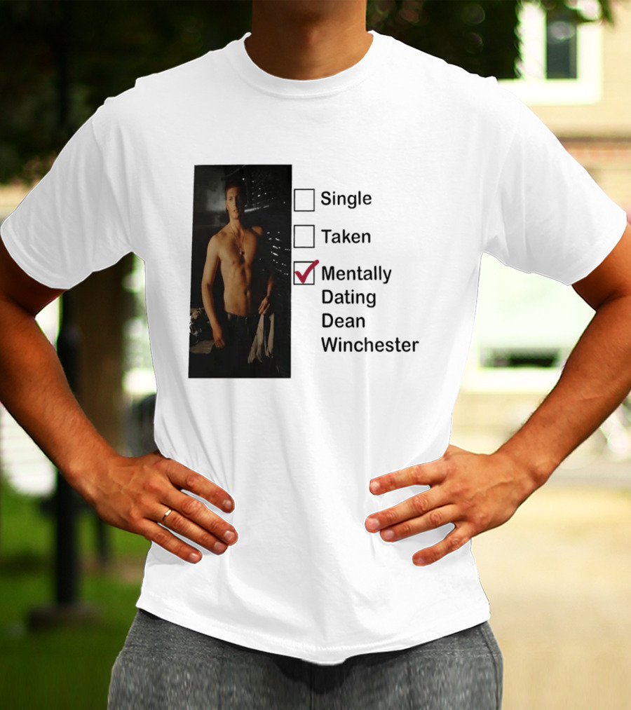 Jensen Ackles Less Mentally Dating Dean Winchester Single Taken Checked T-Shirt