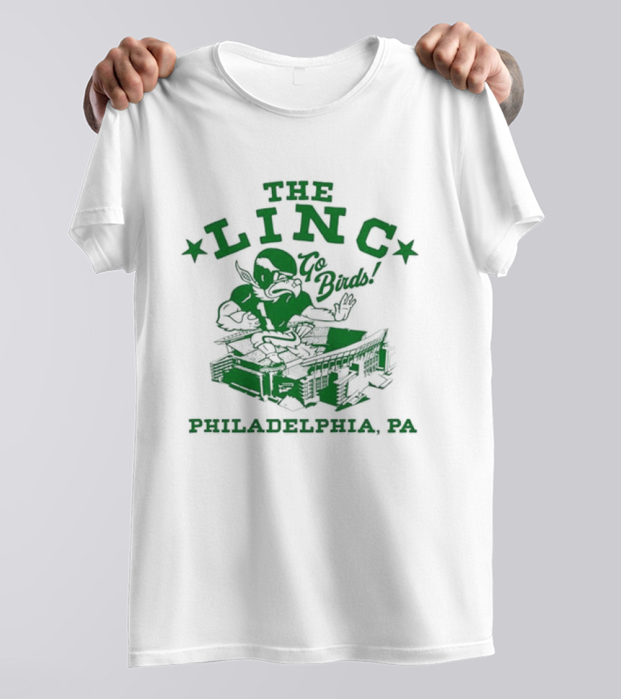 The Linc Go Birds Philadelphia PA Eagles Stadium Fan T-Shirt