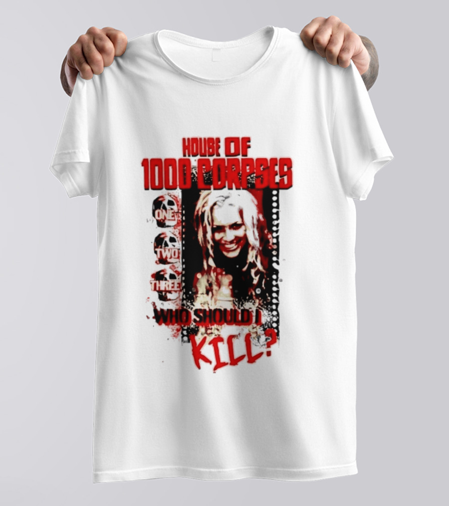 House Of 1000 Corpses One Two Three Who Should I Kill T-Shirt