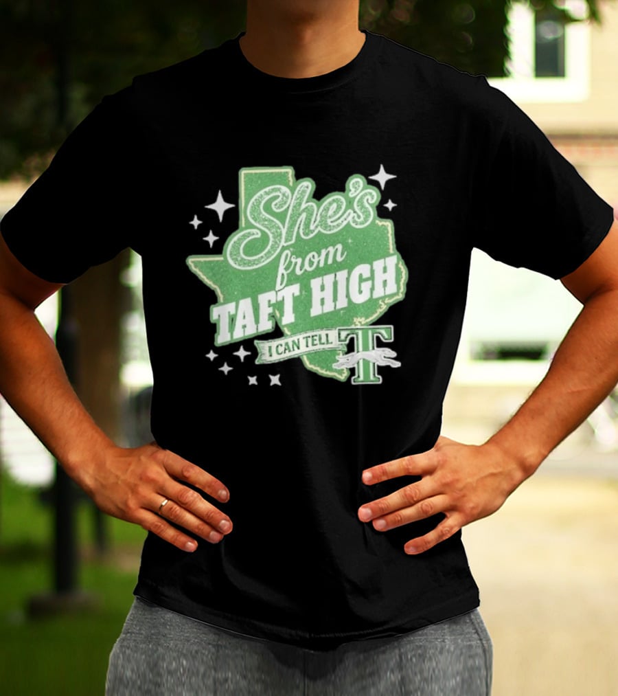 She's From Taft High I Can Tell With Stars And Sparkle Texas Map T-Shirt