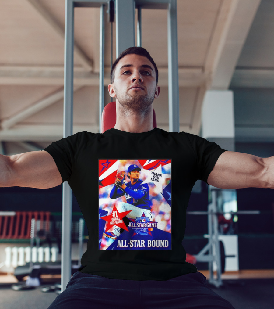 All Star Game Philadelphia 2026 Shohei Ohtani Los Angeles Dodgers All Star Bound Thank You Fans #1 Overall Vote Getter T-Shirt