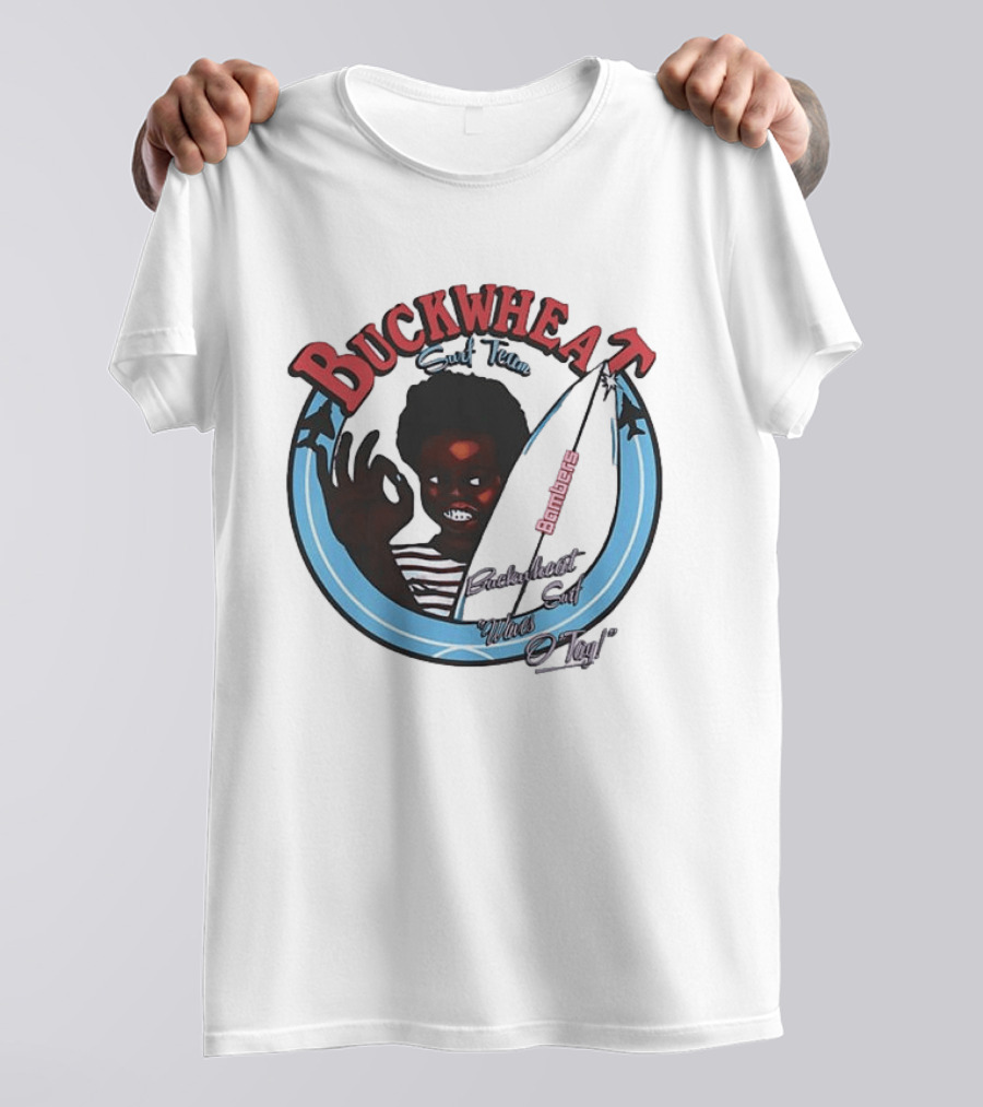 Buckwheat Surf Team Bombers Waves O Tay T-Shirt