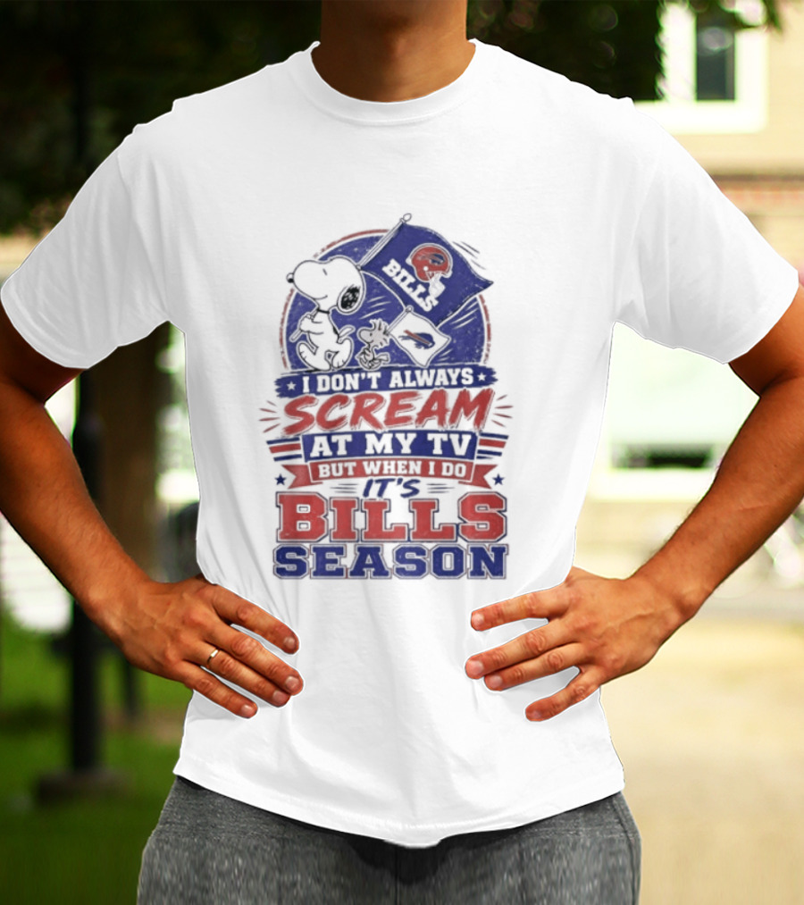 Snoopy X Buffalo Bills I Don't Always Scream At My Tv But When I Do It's Bills Season T-Shirt