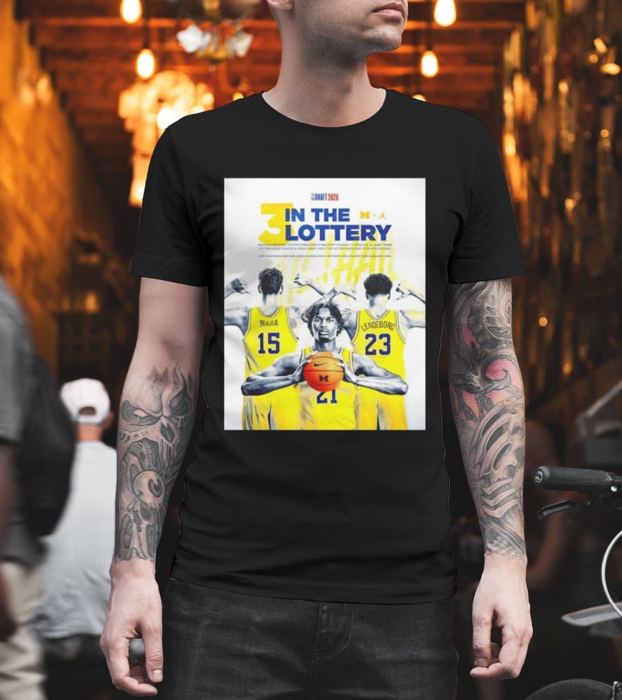 3 In The Lottery NBA Draft 2026 Mara Lendeborg Morez Johnson Michigan T-Shirt