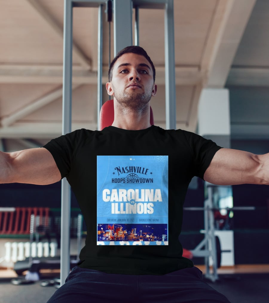 Nashville Hoops Showdown Carolina Vs Illinois Saturday January 30 2027 Bridgestone Arena T-Shirt