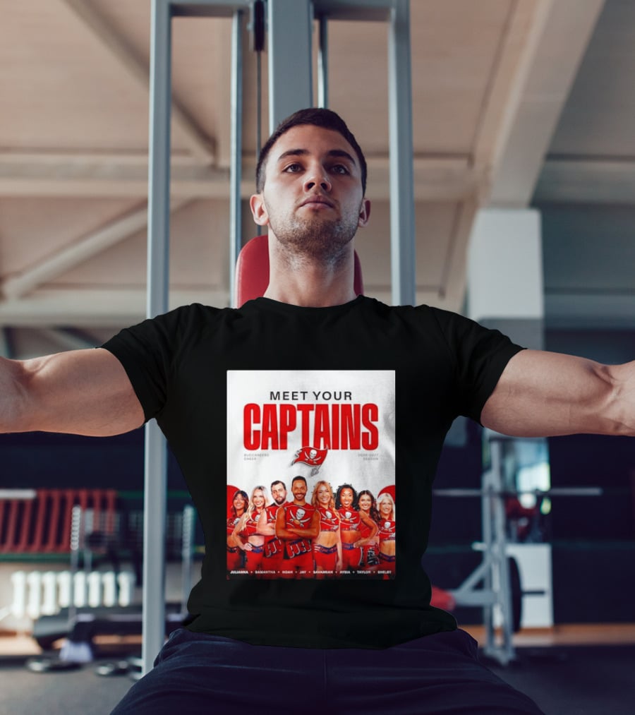 Meet Your Tampa Bay Buccaneers Cheer Captains 2026 2027 Season T-Shirt