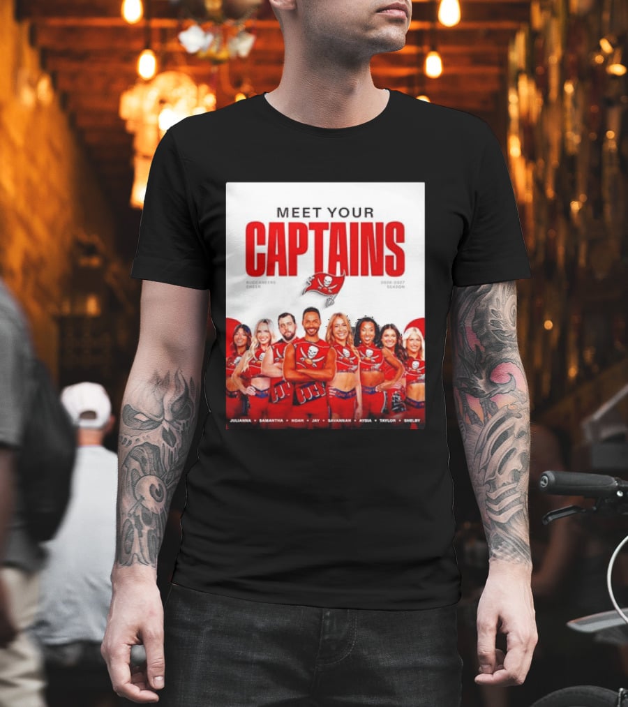 Meet Your Tampa Bay Buccaneers Cheer Captains 2026 2027 Season T-Shirt