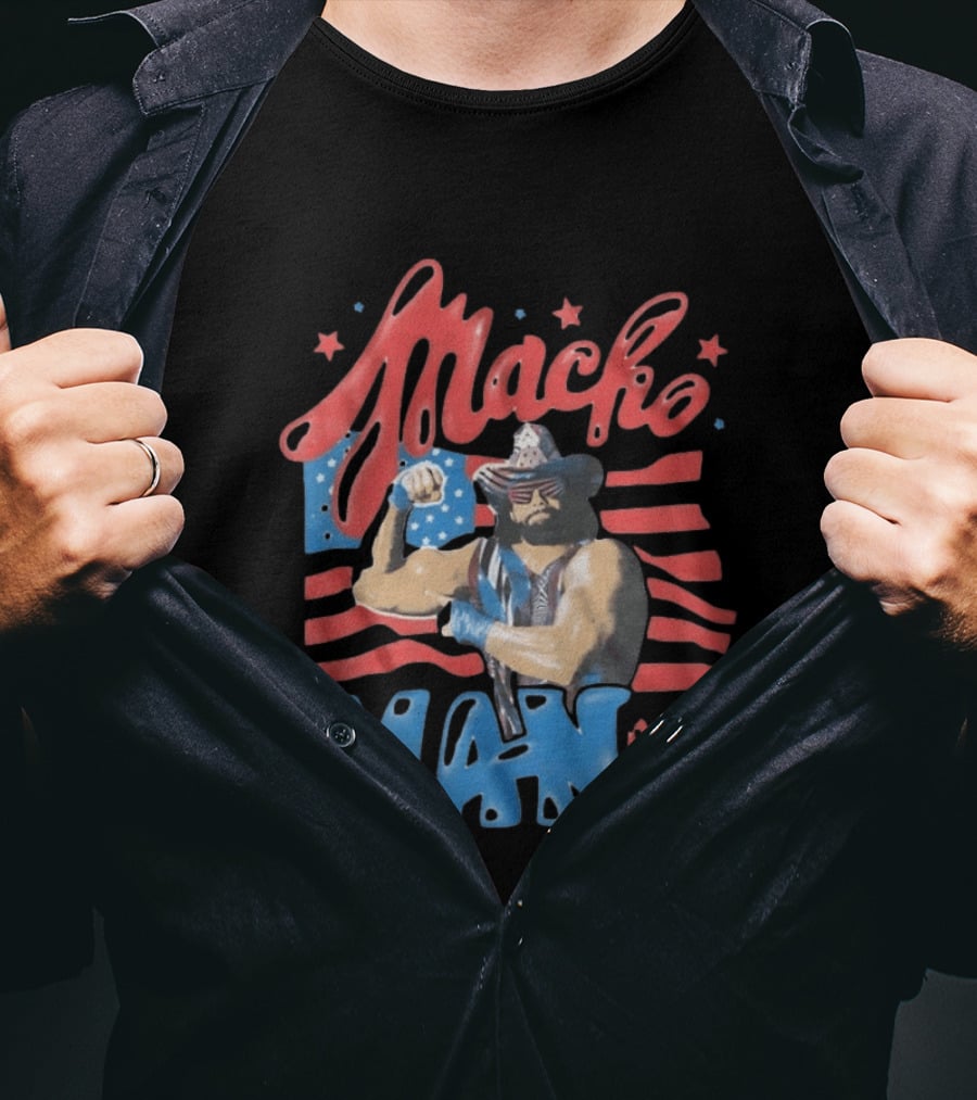 Macho Man Randy Savage American Flag Ohhh Yeah Independence Day T-Shirt
