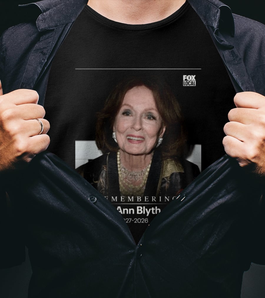 Remembering Ann Blyth 1927 2026 Fox Local T-Shirt