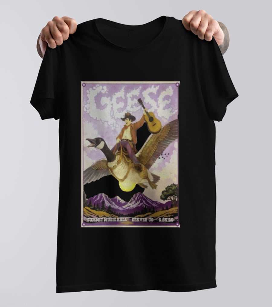 Geese Summit Music Hall Denver CO 6.25.26 Tour Cowboy Riding Goose Guitar T-Shirt