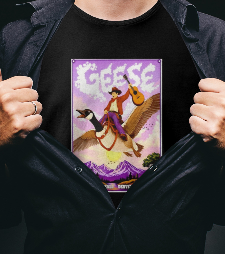 Geese Summit Music Hall Denver CO June 25th 2026 Cowboy Riding Goose With Guitar T-Shirt