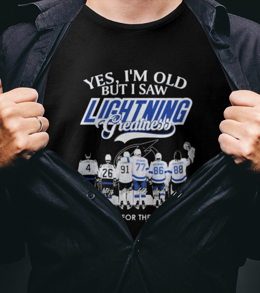 Yes I'm Old But I Saw Lightning Greatness Thank You For The Memories T-Shirt