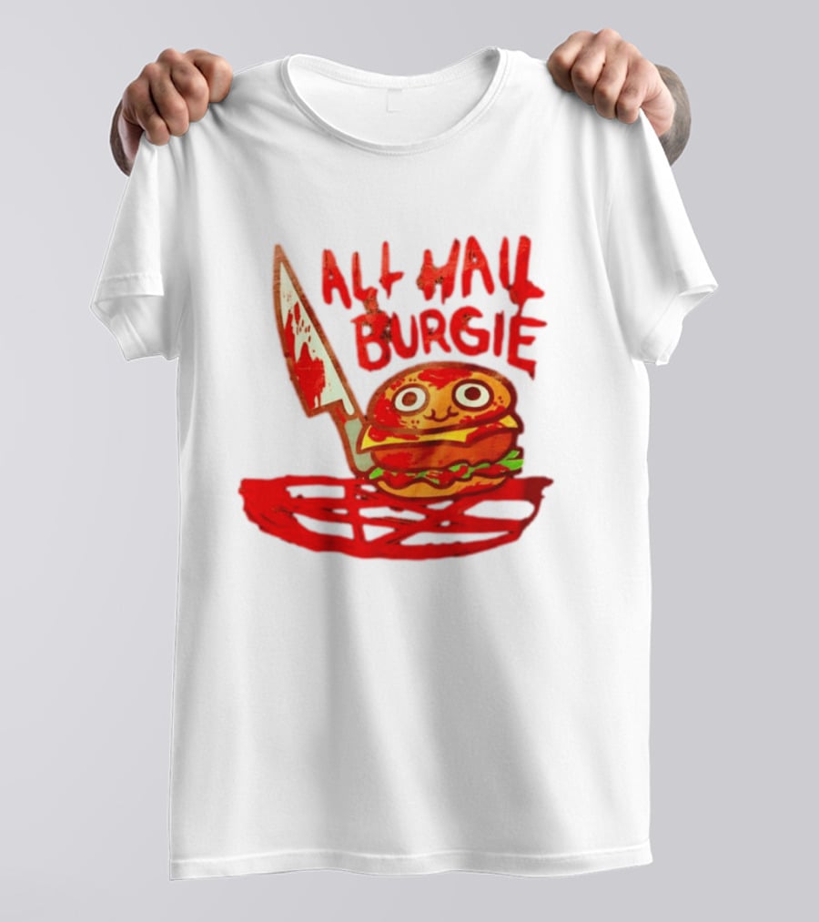 All Hail Burgie Creepy Cute Hamburger Knife Blood Image T-Shirt