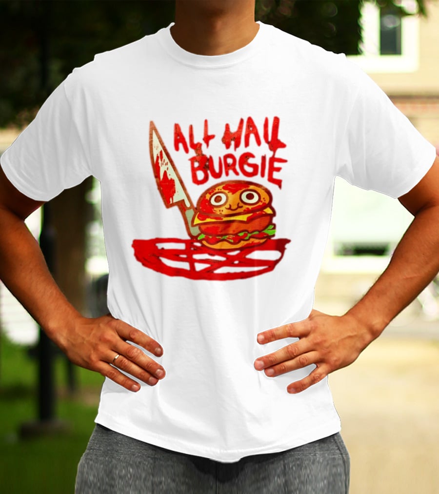 All Hail Burgie Creepy Cute Hamburger Knife Blood Image T-Shirt