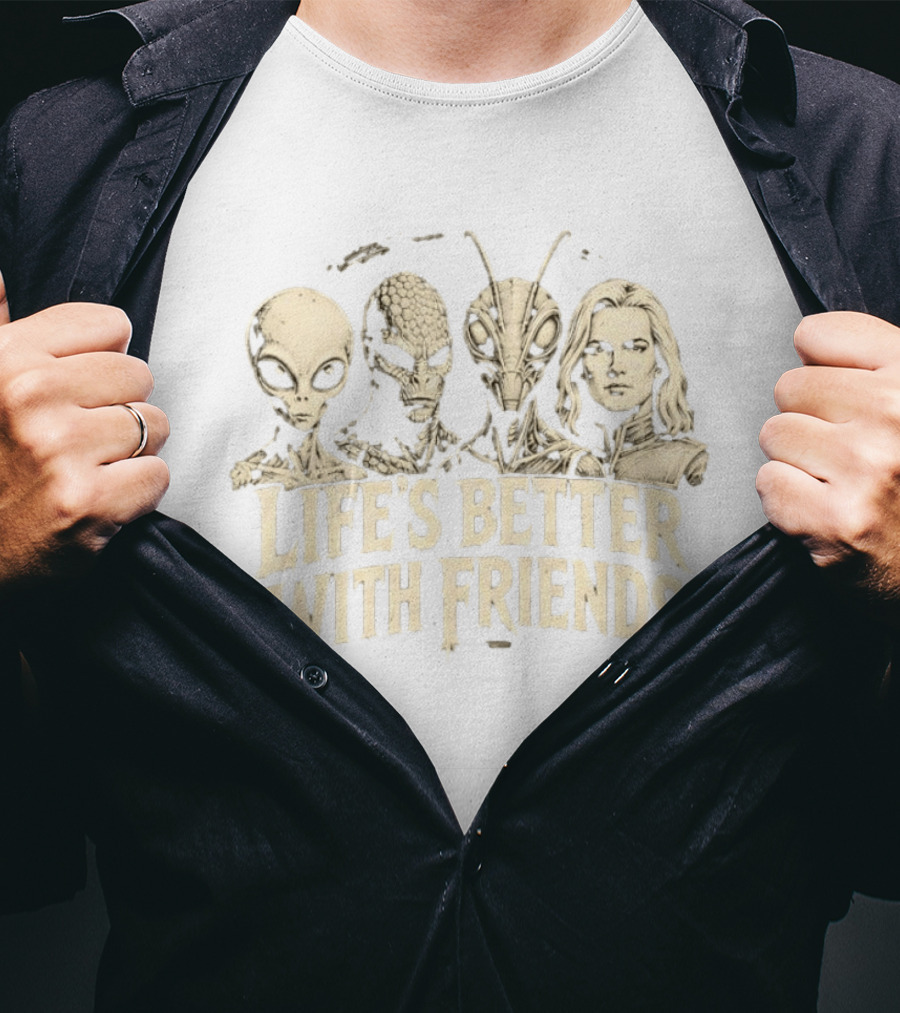 Life's Better With Friends Alien Characters T-Shirt