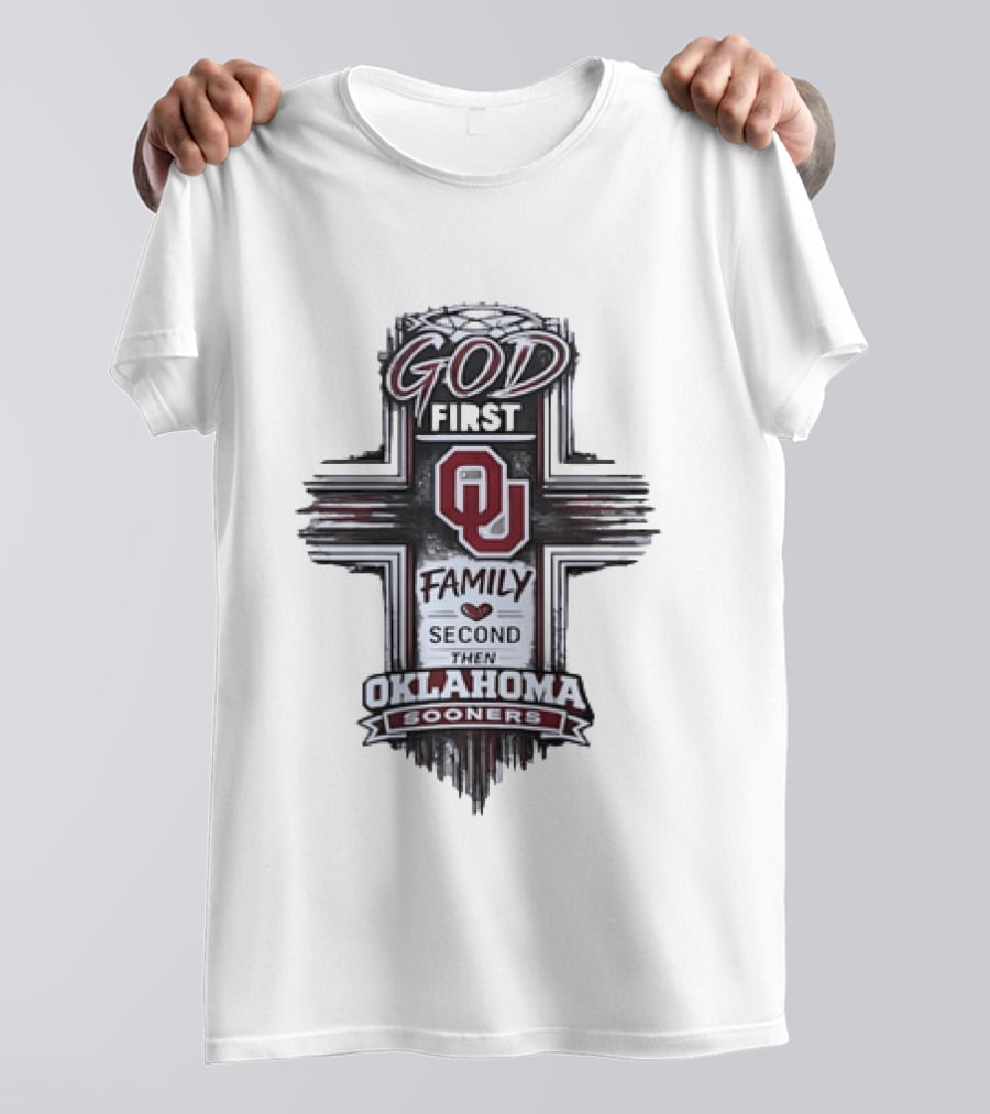 God First Family Second Oklahoma Sooners OU Team Cross T-Shirt
