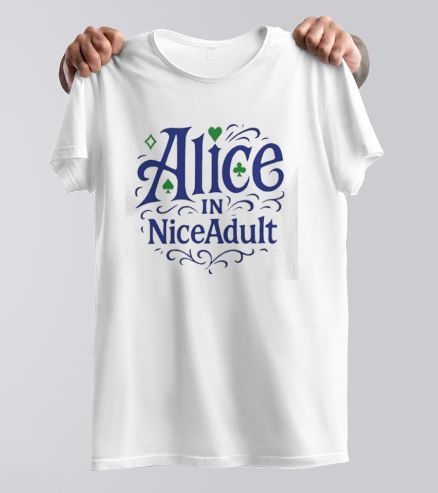 Alice In NiceAdult Playing Card T-Shirt