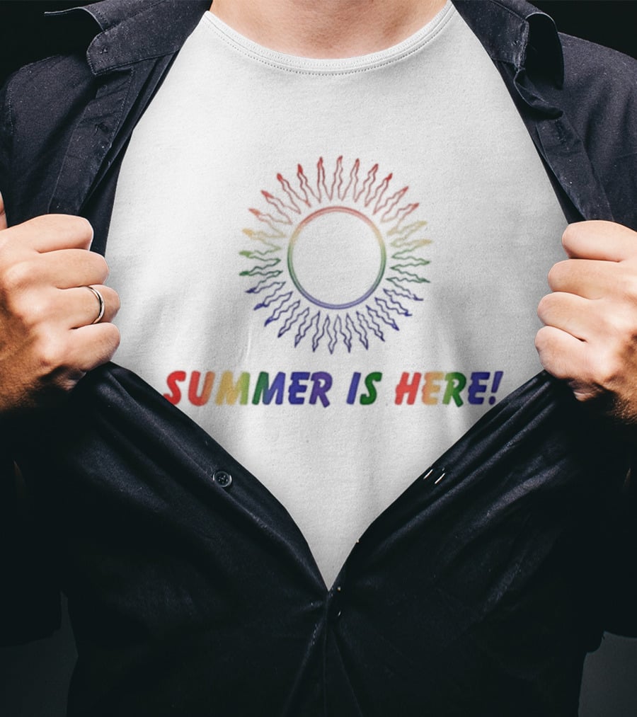 SUMMER IS HERE Rainbow Sunburst T-Shirt