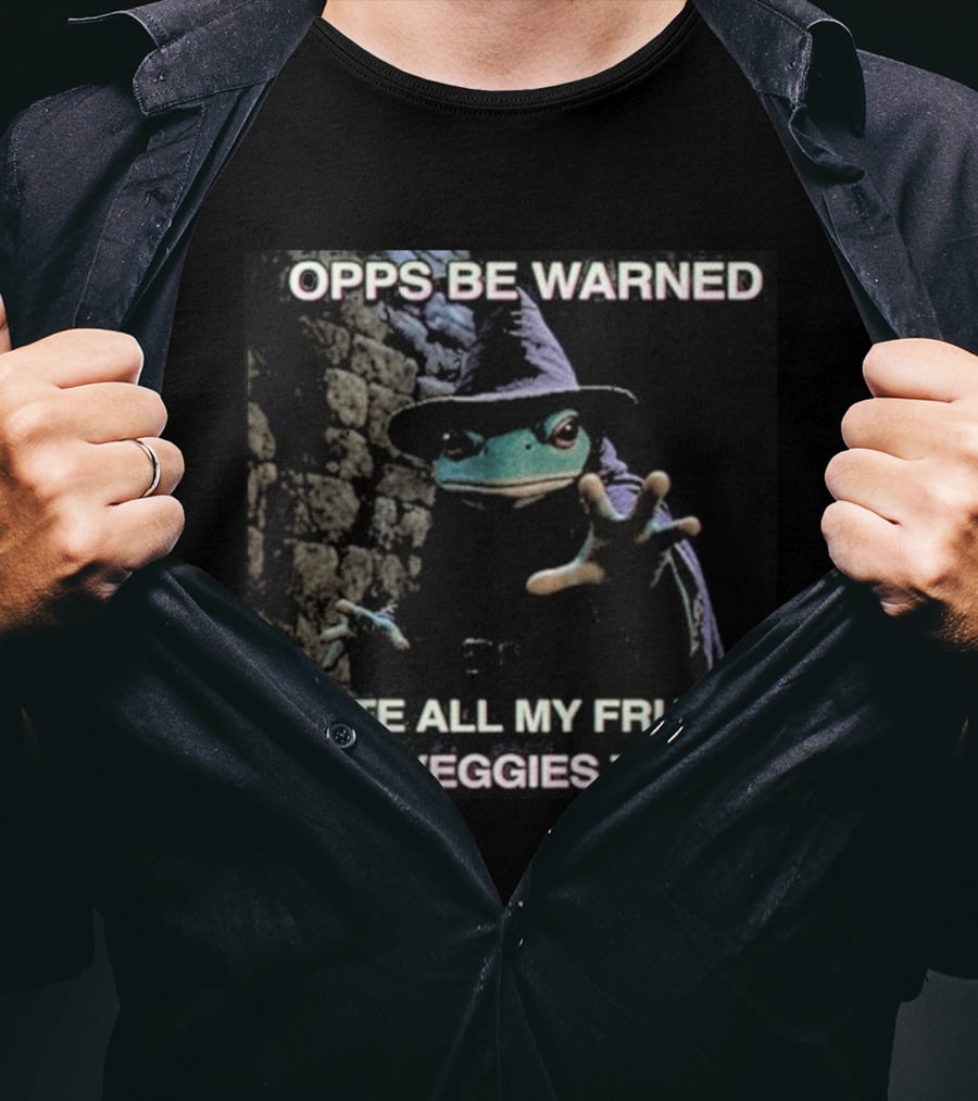 Opps Be Warned I Ate All My Fruits And Veggies Today Frog Wizard T-Shirt