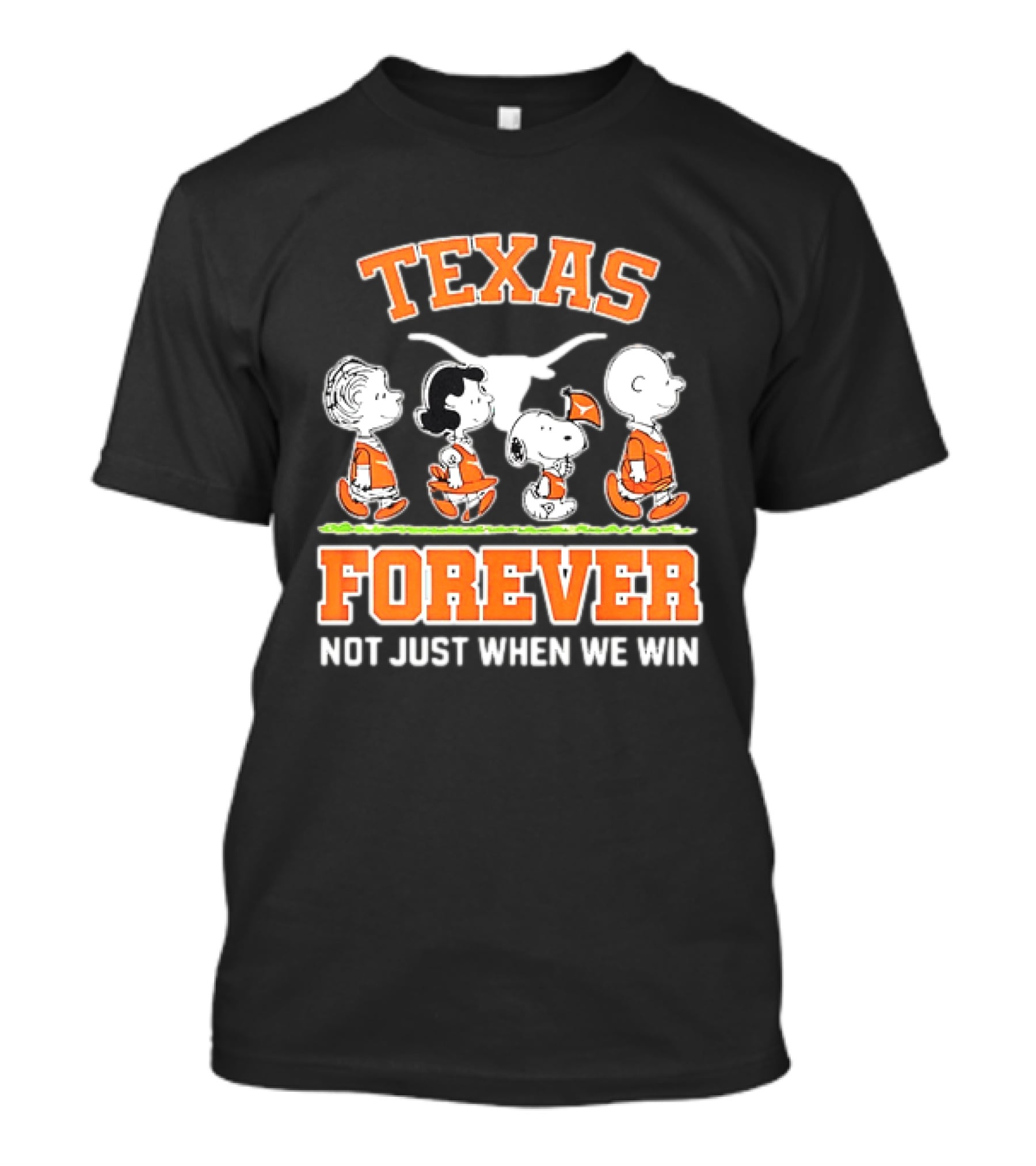 Peanuts Charlie Brown Lucy Snoopy Linus Texas Forever Not Just When We Win T-Shirt