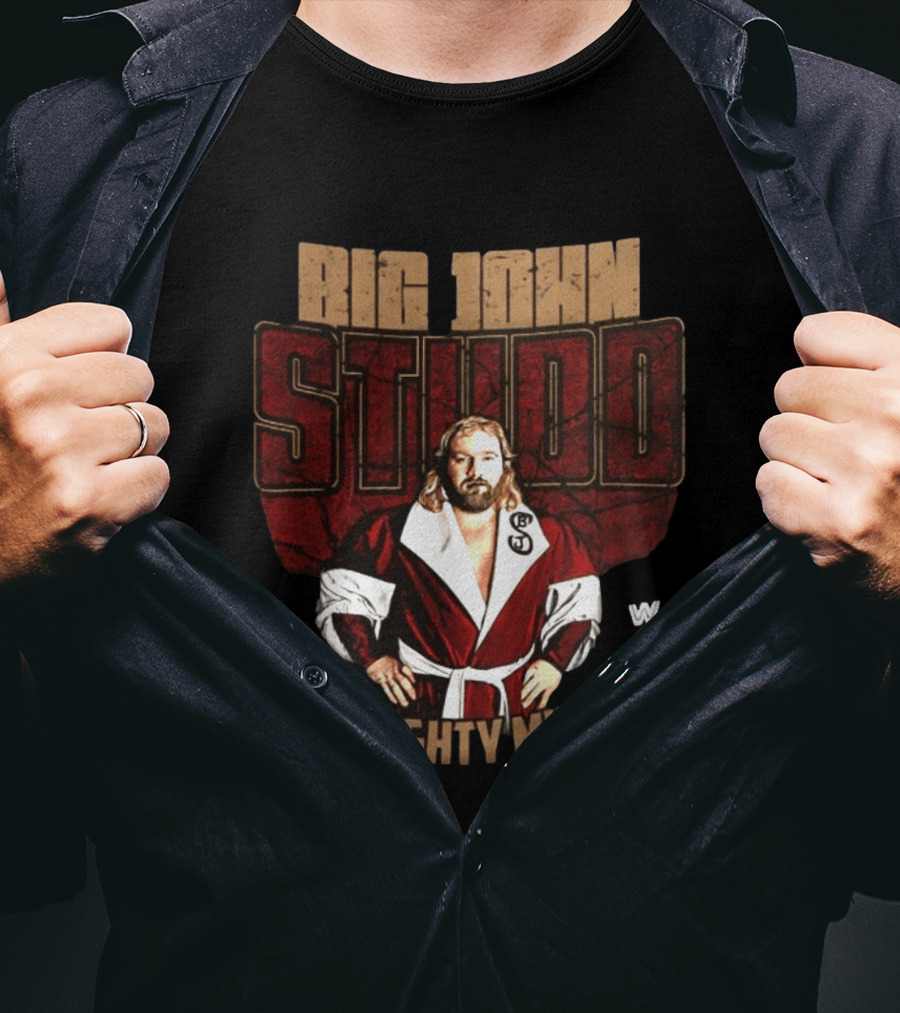 Big John Studd The Mighty Minton Wrestling Legend W T-Shirt
