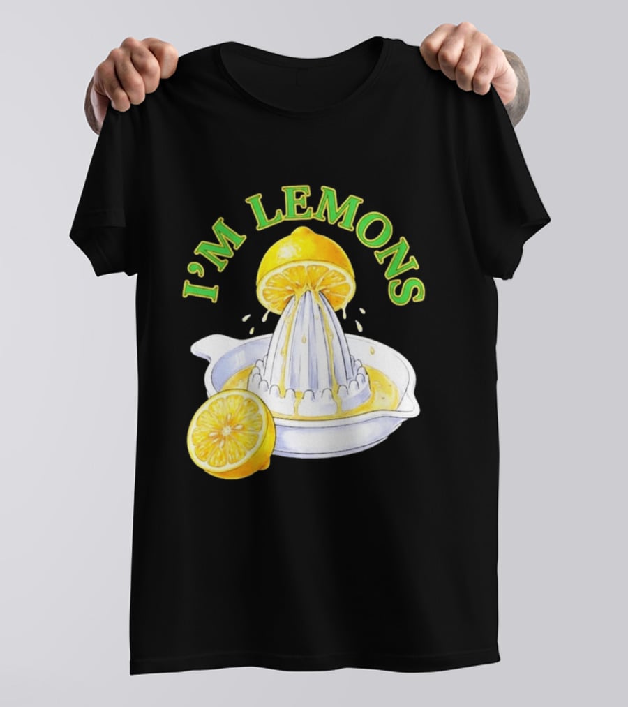 I'm Lemons Citrus Squeezer Fruit T-Shirt