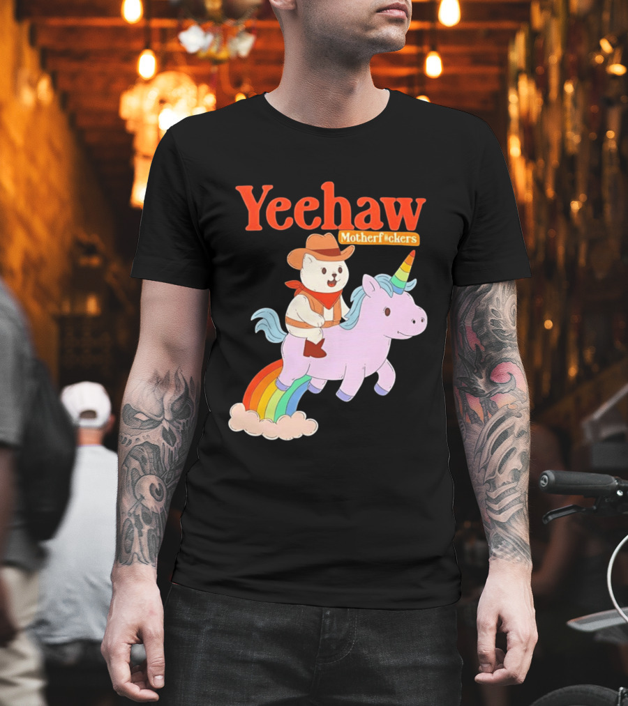 Yeehaw Motherfuckers Cat Cowboy On Rainbow Unicorn T-Shirt