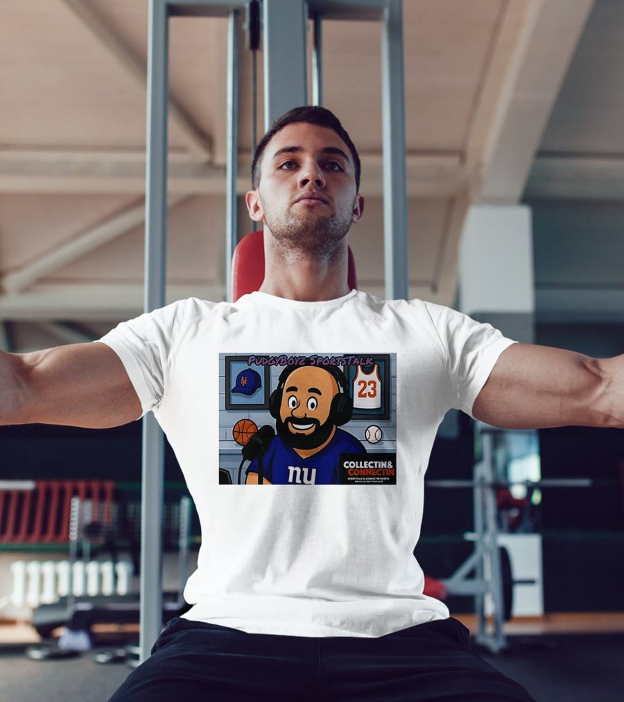 PudgyBoyz SportsTalk Collectin Connectin NY Giants Mets Basketball Podcast T-Shirt