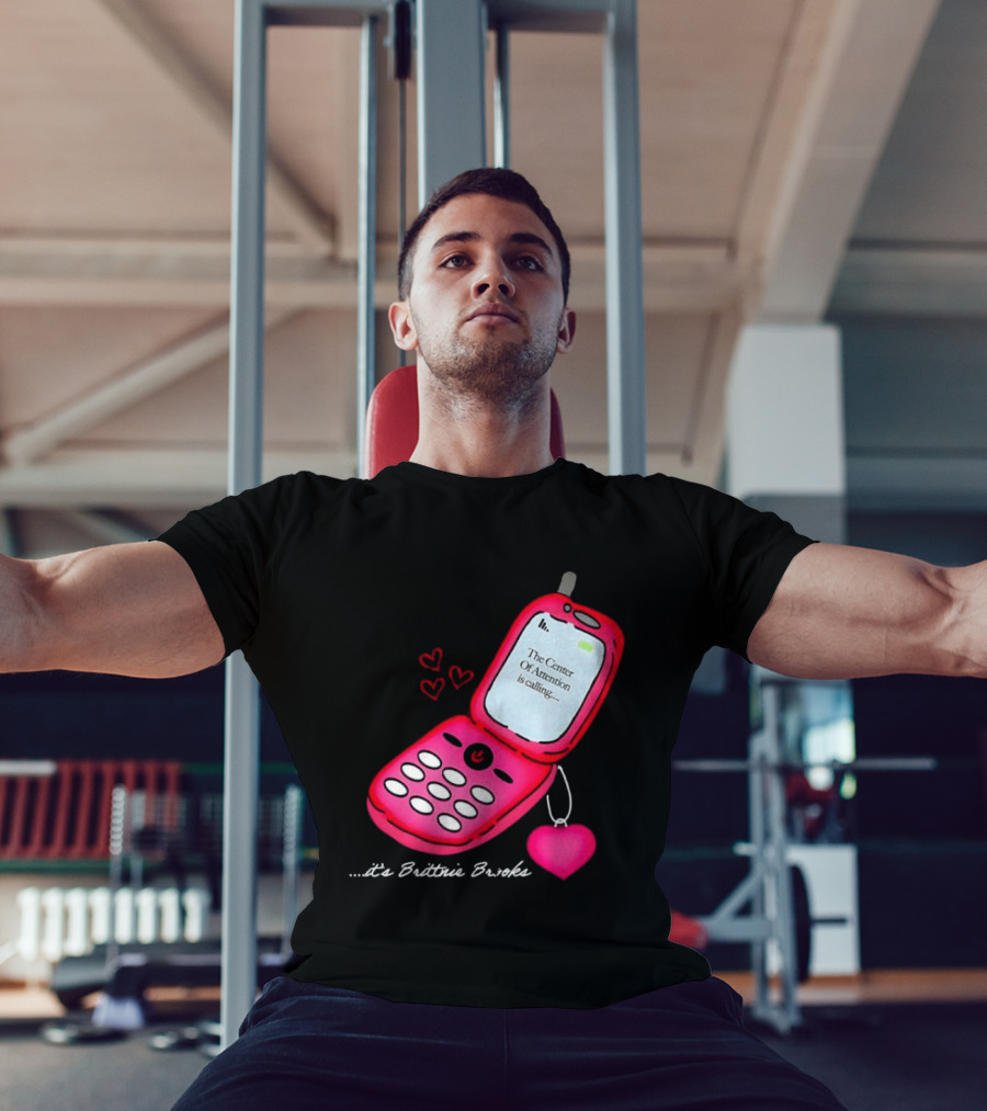 Brittnie Brooks Flip Phone Heart Call Center Of Attention T-Shirt