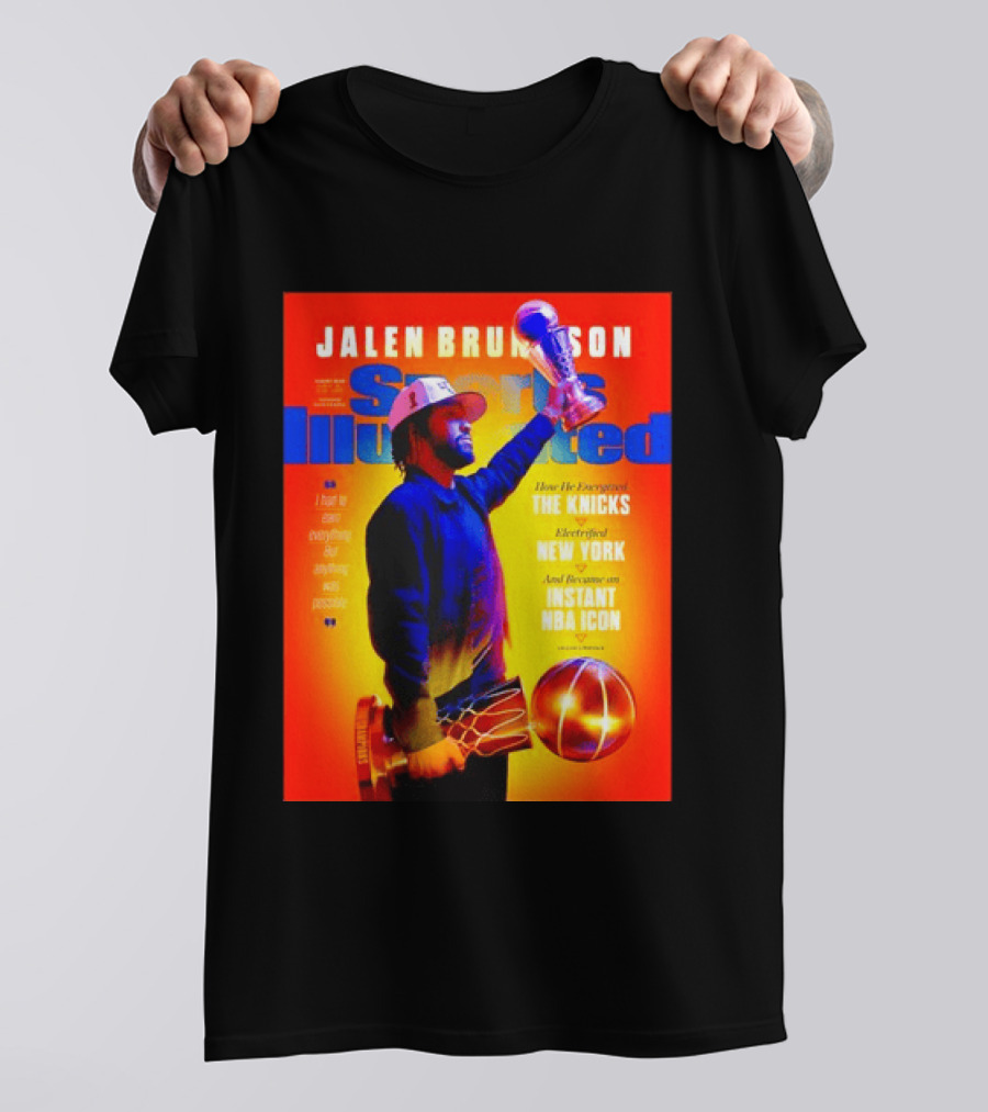 Jalen Brunson Sports Illustrated The Knicks Electrified New York Instant NBA Icon August 2026 T-Shirt