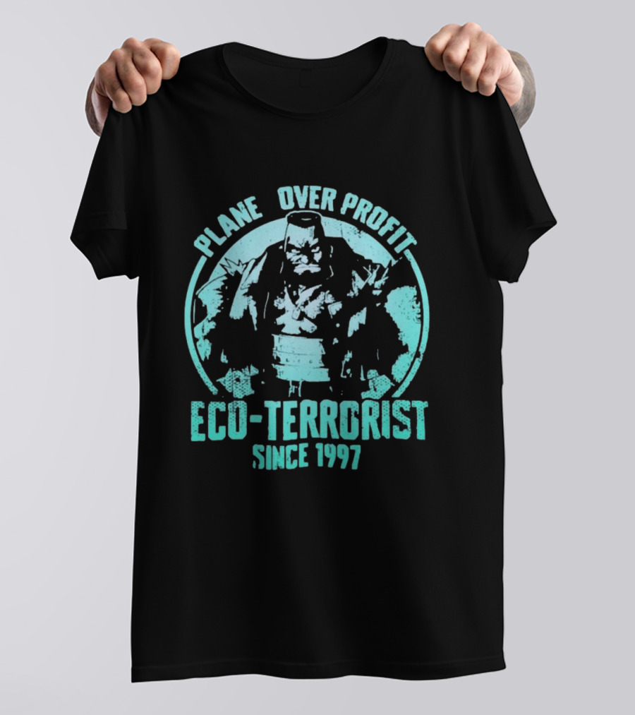 Planet Over Profit Eco Terrorist Since 1997 Climate Activist T-Shirt