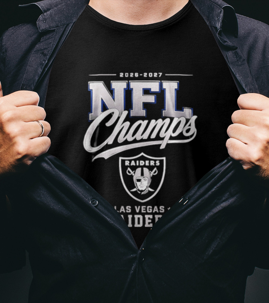 2026 2027 NFL Champs Las Vegas Raiders T-Shirt