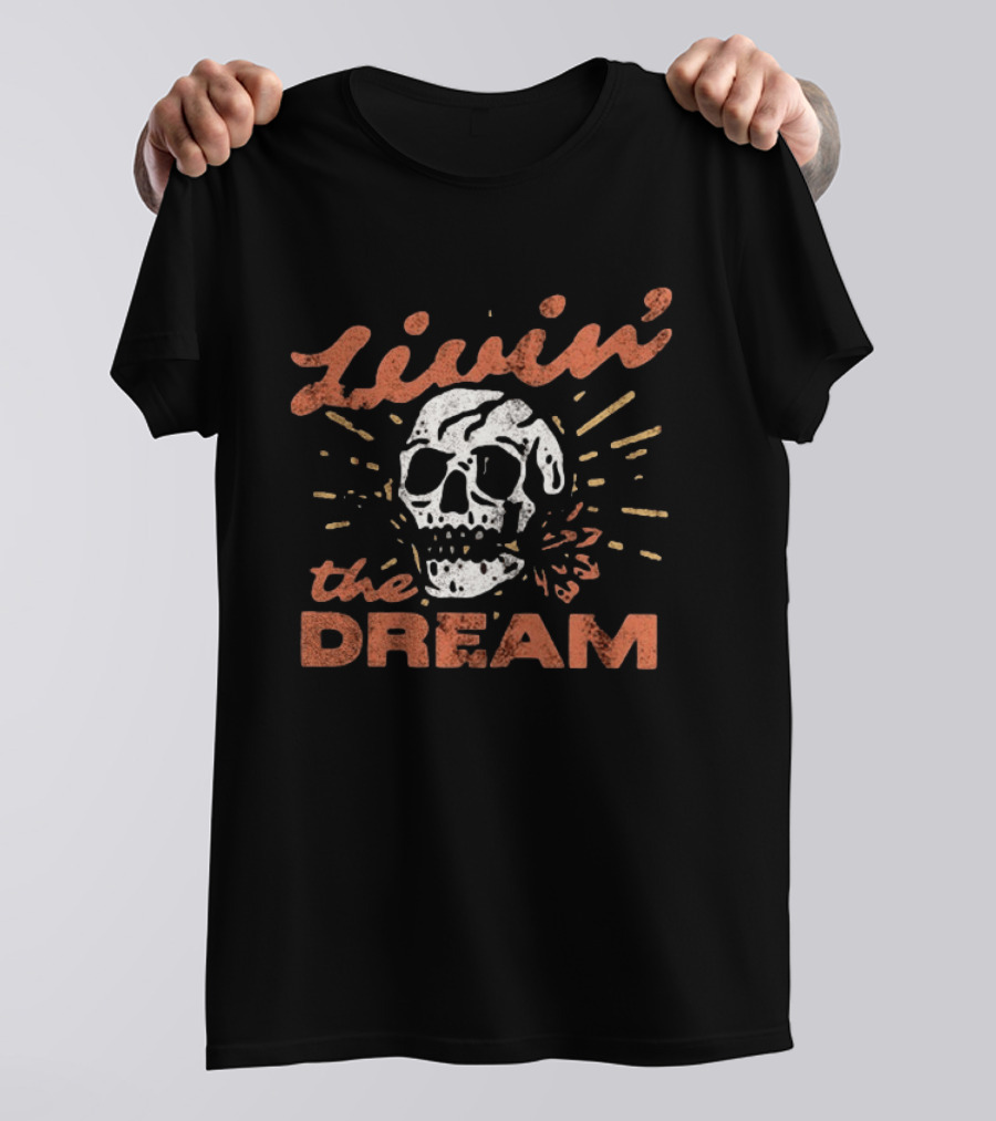Livin' The Dream Skull Vintage Style Retro Vibes T-Shirt
