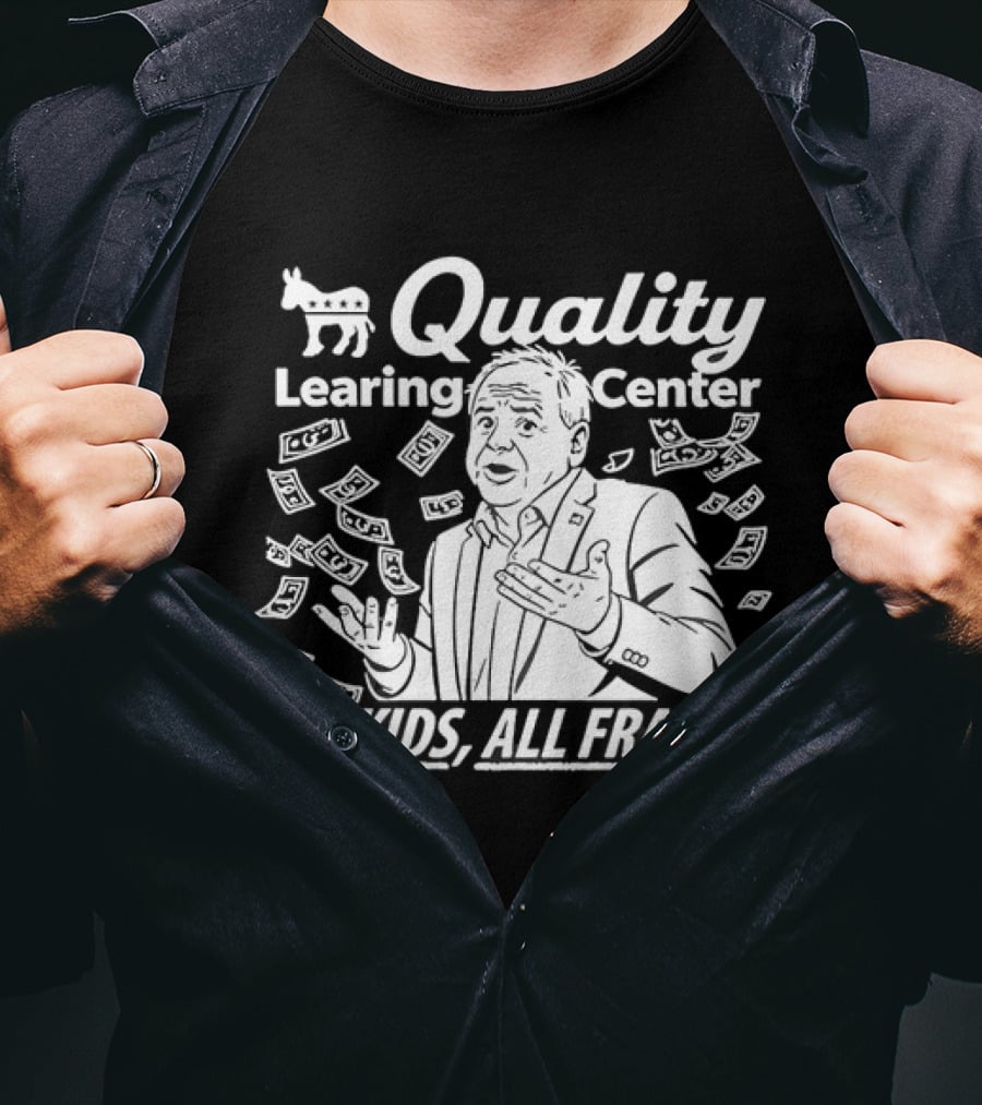 Quality Learning Center No Kids All Fraud T-Shirt