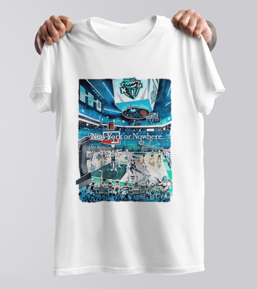 Gavin Snider New York Liberty Basketball New York Or Nowhere Stadium Scene T-Shirt