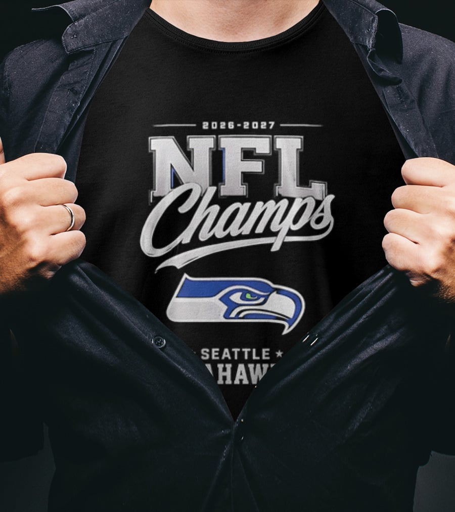2026 2027 NFL Champs Seattle Seahawks T-Shirt