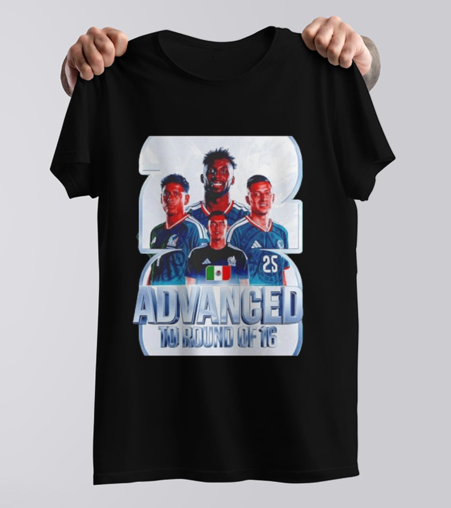 Advanced To Round Of 16 Mexico National Football Team 25 T-Shirt