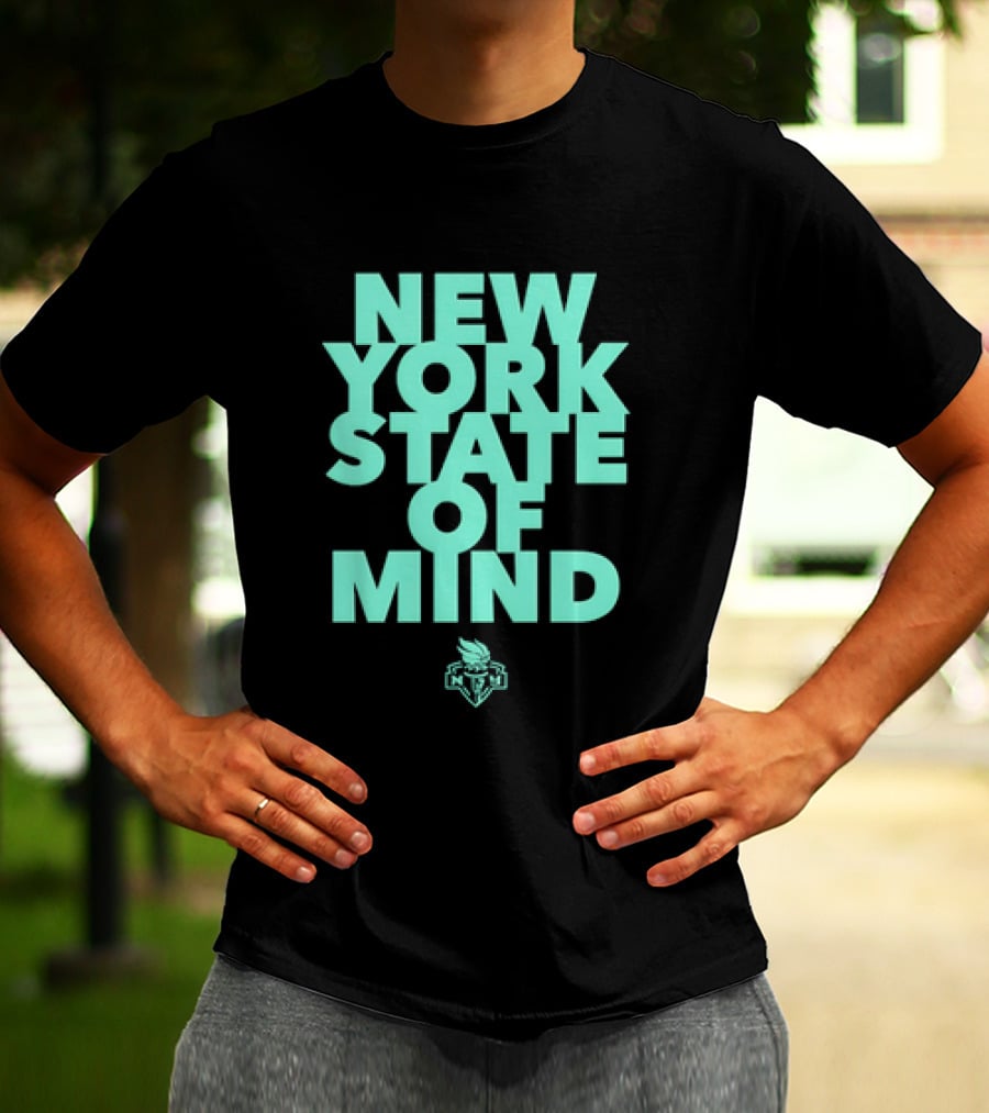 New York State Of Mind WNBA Liberty Basketball T-Shirt