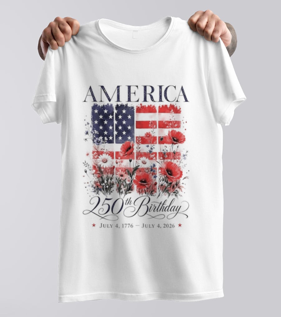 America 250th Birthday July 4 1776 2026 Floral Flag T-Shirt