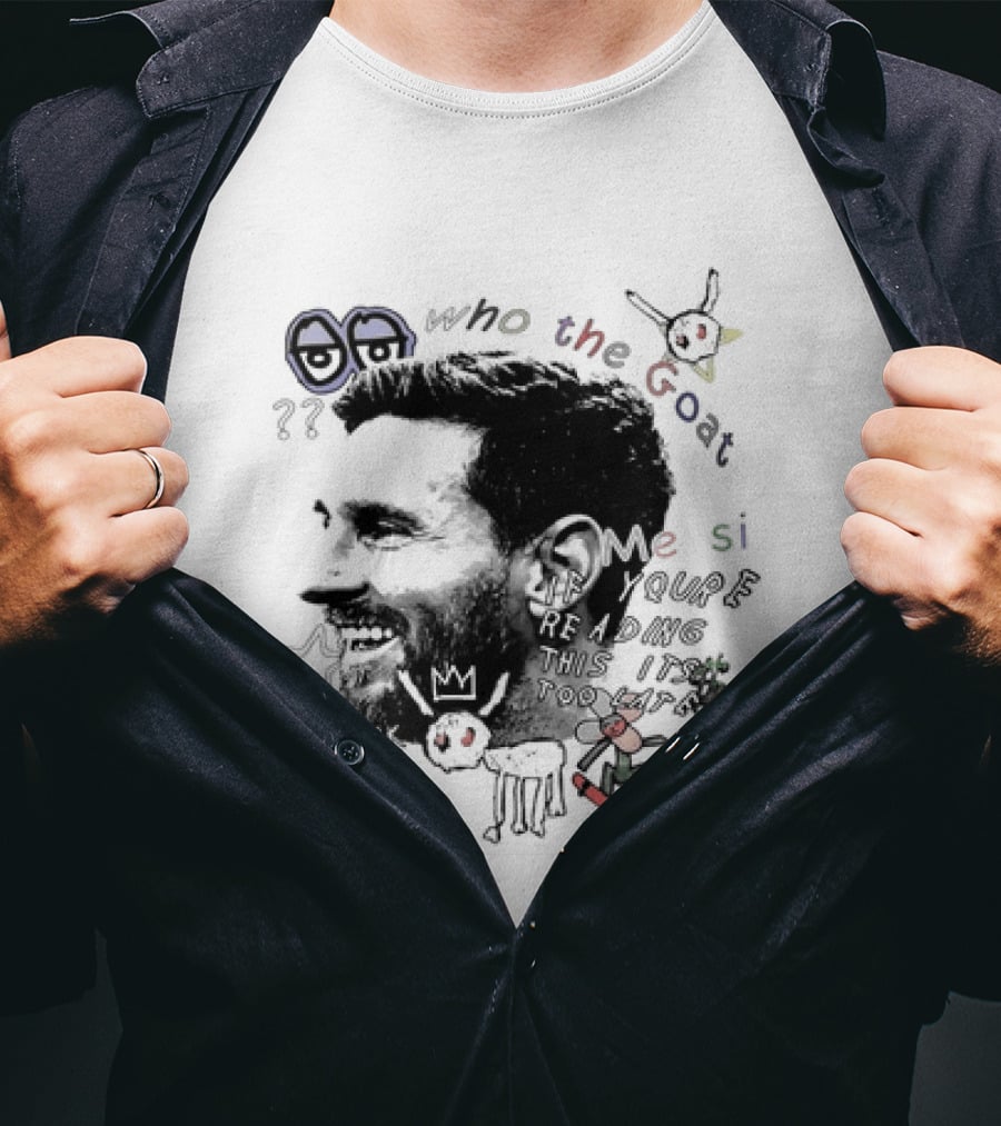 Who The Goat Lionel Messi Inter Miami Look Mom I Can Fly T-Shirt