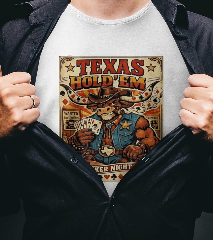 Texas Hold'em Poker Night Cowboy Bull Playing Cards Wanted Bad Skaffers T-Shirt