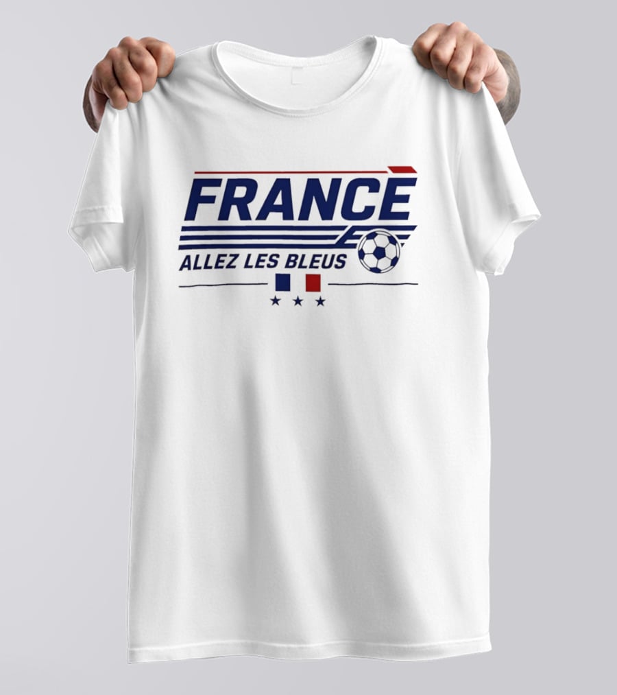 France Allez Les Bleus Football Soccer Team Spirit Fan Gear T-Shirt