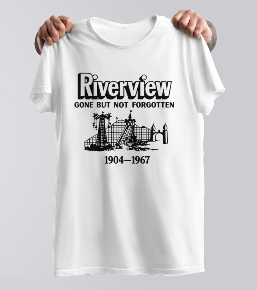 Riverview Gone But Not Forgotten 1904 1967 Nostalgic T-Shirt