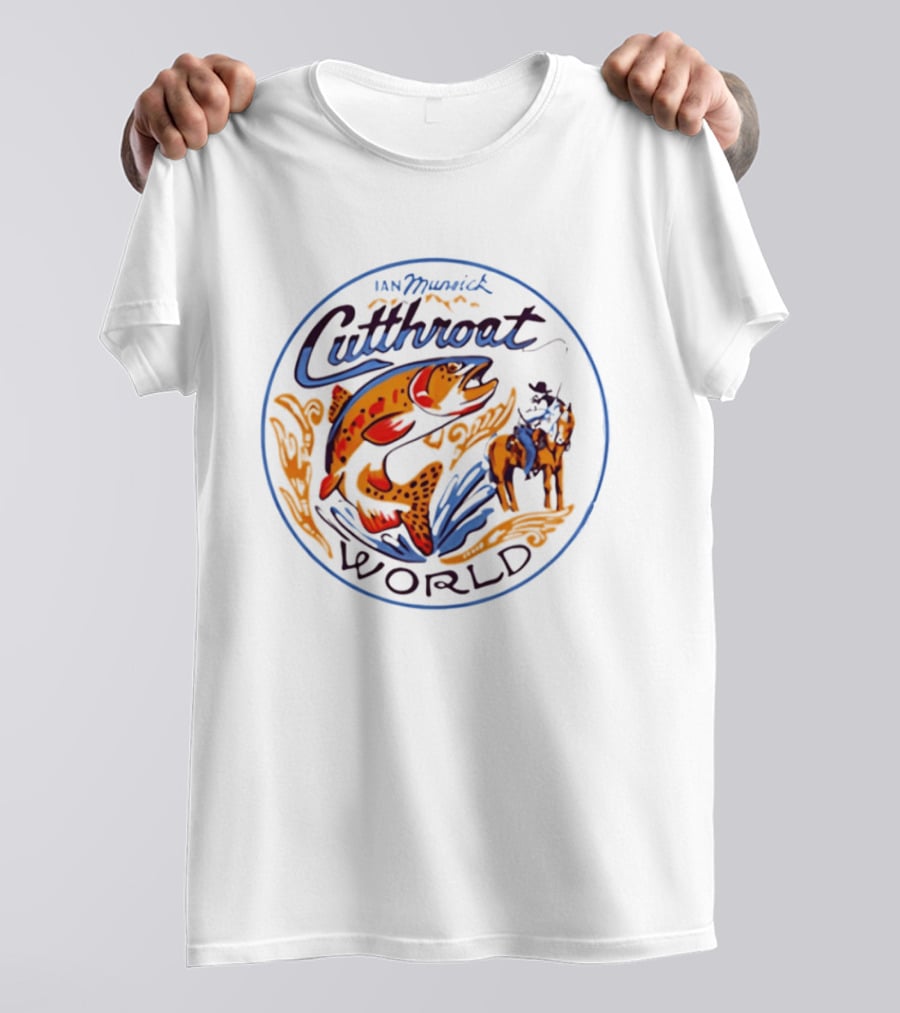 Ian Munsick Cutthroat World Trout Country Music Western Cowboy T-Shirt