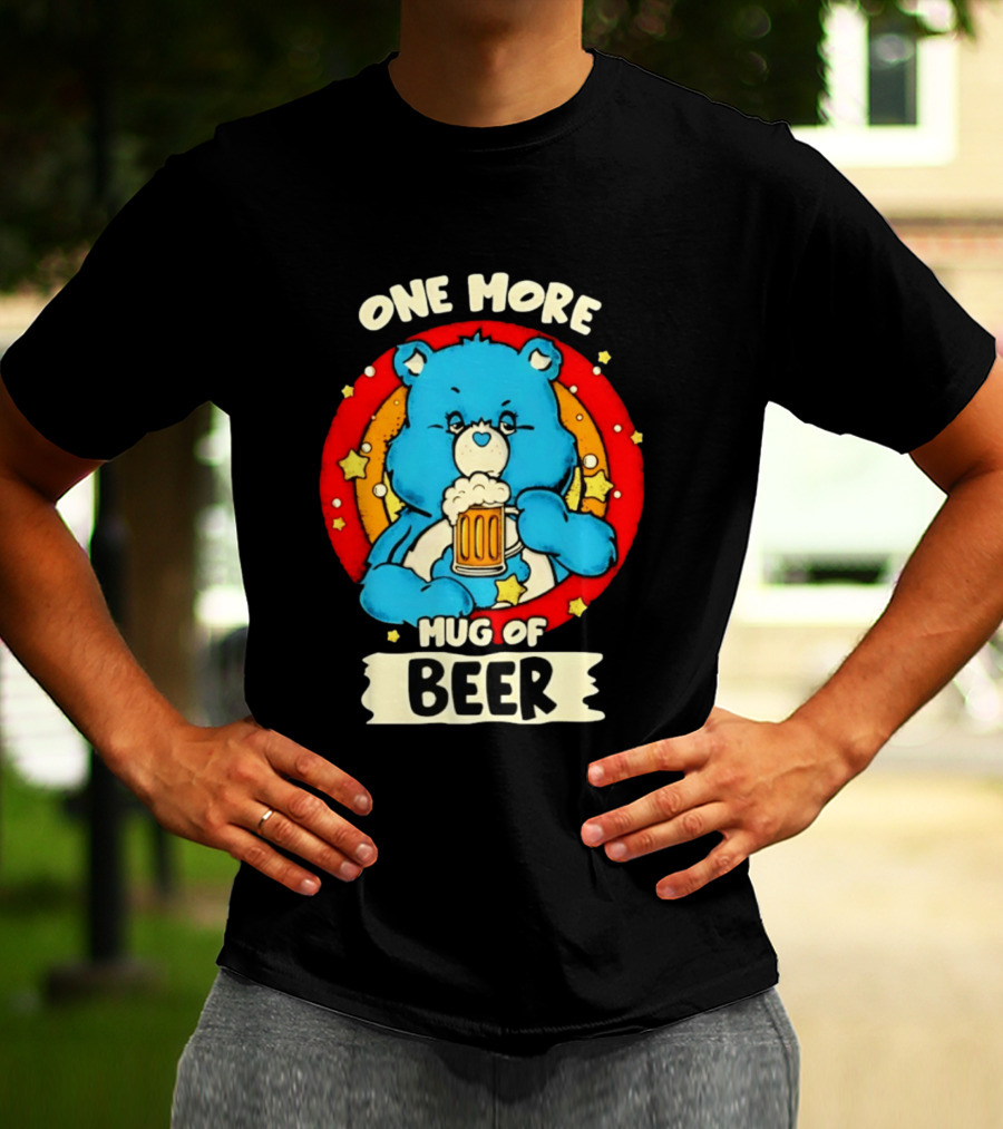 One More Of Beer Drinking Bear T-Shirt